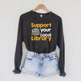 Support Your Local Library Book Reading Raglan Sleeve Sweatshirt Dark Grey Heather