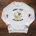 Oops I Got Another Book Goose Goose Reader Women Girls Raglan Sleeve Sweatshirt Heather Mustard Oops I Got Another Book Goose Goose Reader Women Girls Raglan Sleeve Sweatshirt Heather Mustard