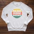 Read More Books Retro Vintage Book Lover Premium Tri-Blend Raglan Sleeve Sweatshirt Heather Mustard Read More Books Retro Vintage Book Lover Premium Tri-Blend Raglan Sleeve Sweatshirt Heather Mustard