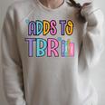 Adds To TBR Book Lover Tee Raglan Sleeve Sweatshirt Heather Forest