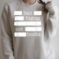 Ban Bigots Not Books Raglan Sleeve Sweatshirt Heather Forest