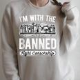 Banned Books Fight Censorship I'm With The Banned Book Pun Raglan Sleeve Sweatshirt Heather Forest