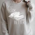 The Book Was Better Raglan Sleeve Sweatshirt Heather Forest