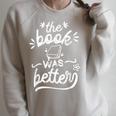 The Book Was Better Reader Teacher Librarian Reading Lovers Raglan Sleeve Sweatshirt Heather Forest