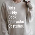 This Is Book Character Costume Easy Lazy DIY Halloween Party Raglan Sleeve Sweatshirt Heather Forest This Is Book Character Costume Easy Lazy DIY Halloween Party Raglan Sleeve Sweatshirt Heather Forest