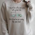 Same Book Club Different Page For Book Clubs Raglan Sleeve Sweatshirt Heather Forest