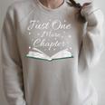 Bookaholic Saying About Books Just One More Chapter Raglan Sleeve Sweatshirt Heather Forest