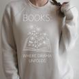 Books Where Drama Unfolds Bookworm Book Lover Women Men Kids Premium Tri-Blend Raglan Sleeve Sweatshirt Heather Forest