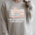 I Like My Books Spicy & My Coffee Icy Lover Bookworm Raglan Sleeve Sweatshirt Heather Forest
