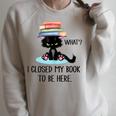 Cat What ShirtCat & Books ShirtI Closed My Book To Be Here Raglan Sleeve Sweatshirt Heather Forest Cat What ShirtCat & Books ShirtI Closed My Book To Be Here Raglan Sleeve Sweatshirt Heather Forest