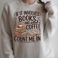 Coffee And Books Lover Quote Reading Enthusiast Raglan Sleeve Sweatshirt Heather Forest