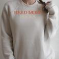 Colored Saying Read More Books Raglan Sleeve Sweatshirt Heather Forest Colored Saying Read More Books Raglan Sleeve Sweatshirt Heather Forest