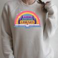 Cute Reading Book Lover Support Your Local Library Rainbow Raglan Sleeve Sweatshirt Heather Forest