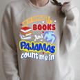 If It Involves Books And Pajamas Count Me In Raglan Sleeve Sweatshirt Heather Forest