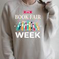 It's Book Fair Week Book Lover Reading Event Teacher Librar Raglan Sleeve Sweatshirt Heather Forest