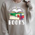 Just A Girl Who Loves Books Lover Bookworm Librarian Reading Raglan Sleeve Sweatshirt Heather Forest