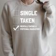 Mentally Dating A Fictional Character Book Lover Raglan Sleeve Sweatshirt Heather Forest