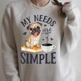 My Needs Are Simple Pug Dog Book Coffee Lover Raglan Sleeve Sweatshirt Heather Forest