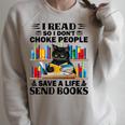 I Read So I Don't Choke People Save A Life Send Books Raglan Sleeve Sweatshirt Heather Forest