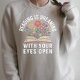 Reading Is Dreaming With Your Eyes Open Book Lover Relaxed Raglan Sleeve Sweatshirt Heather Forest