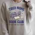 Tired Moms Book Club Reading Mom Coffee Mama Mothers Raglan Sleeve Sweatshirt Heather Forest