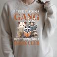 I Tried To Form A Gang But It Turned Into Book Club Raglan Sleeve Sweatshirt Heather Forest I Tried To Form A Gang But It Turned Into Book Club Raglan Sleeve Sweatshirt Heather Forest
