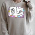 Women's Good Place Right Now In My Book Of Course Not Mentally Raglan Sleeve Sweatshirt Heather Forest