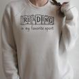 Women's Reading Is My Favorite Sport Book Lover & Reader Raglan Sleeve Sweatshirt Heather Forest