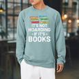 It's Not Hoarding If It's Books Book Lover & Reading Raglan Sleeve Sweatshirt Cardinal