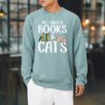 All I Need Is Books And Cats Book And Cat Lover Raglan Sleeve Sweatshirt Cardinal