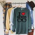 I Love Nerds For Science Or Book Lovers And Knowledge Geeks Raglan Sleeve Sweatshirt Heather Blue Lagoon