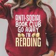Anti Social Book Club Go Away I'm Reading Raglan Sleeve Sweatshirt Heather Dust
