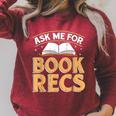 Ask Me For Book Recs School Librarian Bookaholic Librarian Raglan Sleeve Sweatshirt Heather Dust