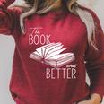 The Book Was Better Raglan Sleeve Sweatshirt Heather Dust