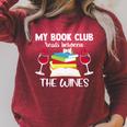 My Book Club Reads Between The Wines Reading Raglan Sleeve Sweatshirt Heather Dust My Book Club Reads Between The Wines Reading Raglan Sleeve Sweatshirt Heather Dust