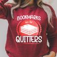 Bookmarks Are For Quitters Reading Reader Book Lover Teacher For Men Women Kids Raglan Sleeve Sweatshirt Heather Dust