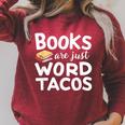 BOOKS ARE JUST WORD TACOS Raglan Sleeve Sweatshirt Heather Dust BOOKS ARE JUST WORD TACOS Raglan Sleeve Sweatshirt Heather Dust