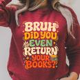 Bruh Return Your Books Library Teacher Students Raglan Sleeve Sweatshirt Heather Dust Bruh Return Your Books Library Teacher Students Raglan Sleeve Sweatshirt Heather Dust