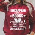 I Disappear Into Books Book Lovers Reading Raglan Sleeve Sweatshirt Heather Dust