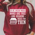 In Dream World Reading Book Lover Are Free Make You Thin Raglan Sleeve Sweatshirt Heather Dust