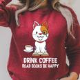 Drink Coffee Read Books Be Happy Nerdy Pet Puppy Owner Raglan Sleeve Sweatshirt Heather Dust