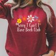 Flowers Graphic Sorry I Can't I Have Book Club Saying Raglan Sleeve Sweatshirt Heather Dust