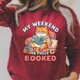 My Weekend Is Fully Booked Cute Cat Book Lover Dad Joke Raglan Sleeve Sweatshirt Heather Dust