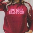 Hot Girls Read Books For Book Lovers & Readers Raglan Sleeve Sweatshirt Heather Dust