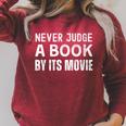 Never Judge A Book By Its Movie Raglan Sleeve Sweatshirt Heather Dust Never Judge A Book By Its Movie Raglan Sleeve Sweatshirt Heather Dust
