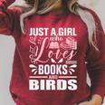 Just a Girl Who Loves Birds And Books Read Book Librarian Raglan Sleeve Sweatshirt Heather Dust