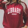 Library Squad Teacher Librarian Book Lover For Women Men Raglan Sleeve Sweatshirt Heather Dust Library Squad Teacher Librarian Book Lover For Women Men Raglan Sleeve Sweatshirt Heather Dust