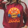 I Lift So I Can Carry More Books Reading Humor Gyming Raglan Sleeve Sweatshirt Heather Dust