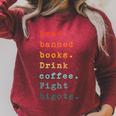 Read Banned Books Drink Coffee Fight Bigots Avid Reader Read Raglan Sleeve Sweatshirt Heather Dust