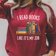 I Read Books Like Its My Job Reading Humor Raglan Sleeve Sweatshirt Heather Dust